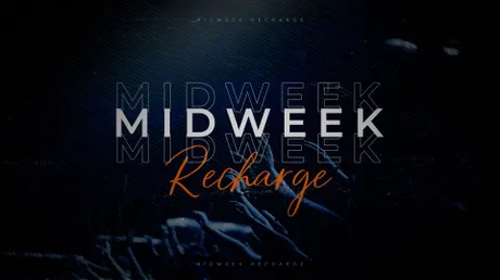 Midweek Recharge